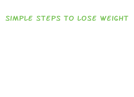 simple steps to lose weight