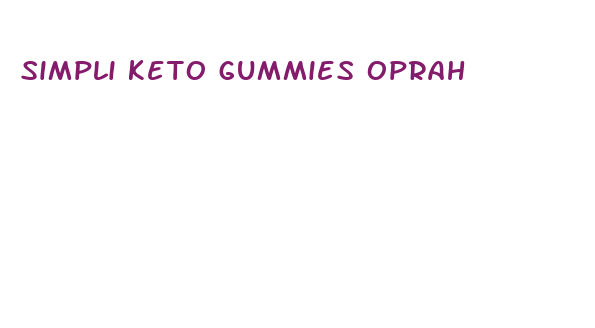 simpli keto gummies oprah