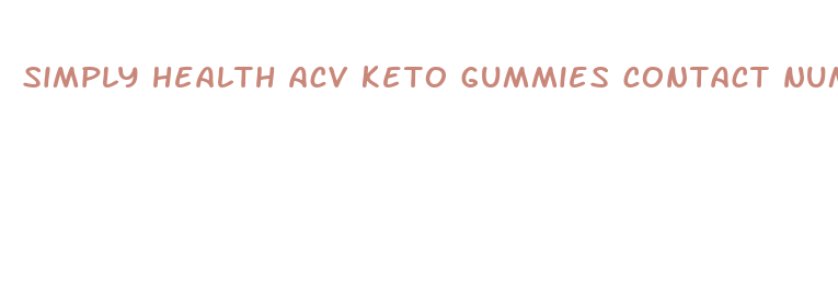 simply health acv keto gummies contact number