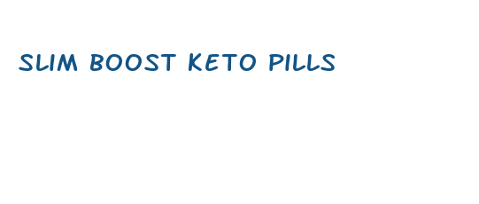 slim boost keto pills