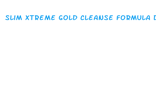 slim xtreme gold cleanse formula diet pill