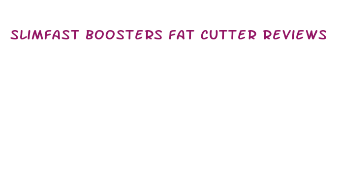 slimfast boosters fat cutter reviews