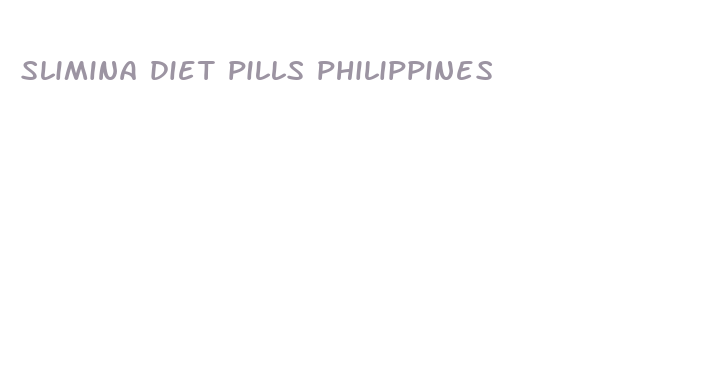 slimina diet pills philippines