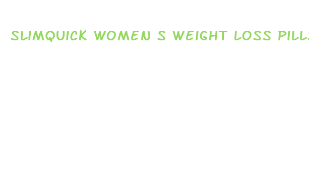 slimquick women s weight loss pills