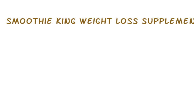 smoothie king weight loss supplements