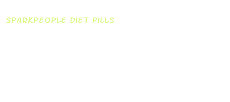 sparkpeople diet pills