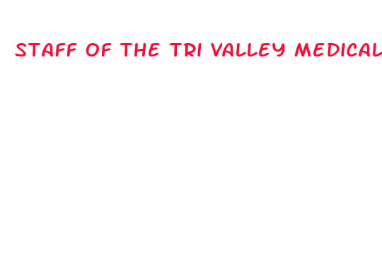 staff of the tri valley medical weight loss clinic