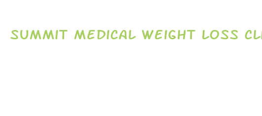 summit medical weight loss clinic