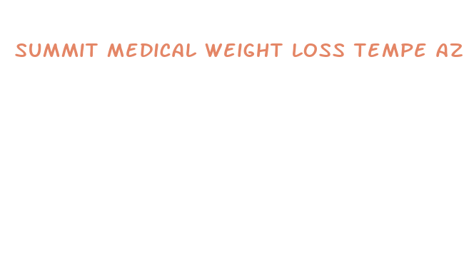 summit medical weight loss tempe az