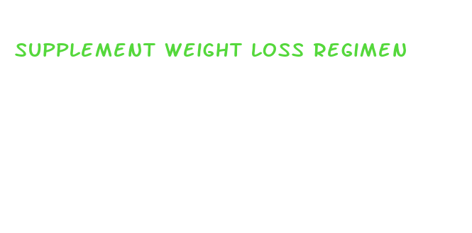 supplement weight loss regimen