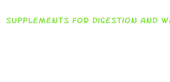 supplements for digestion and weight loss