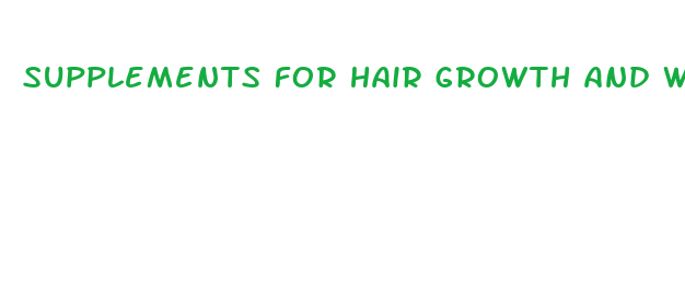 supplements for hair growth and weight loss