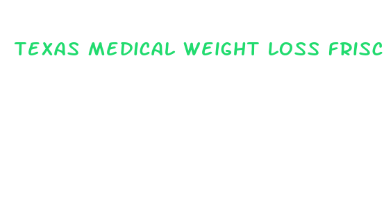 texas medical weight loss frisco