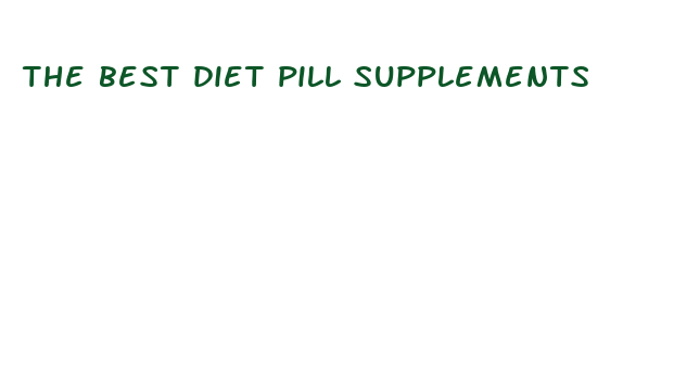 the best diet pill supplements