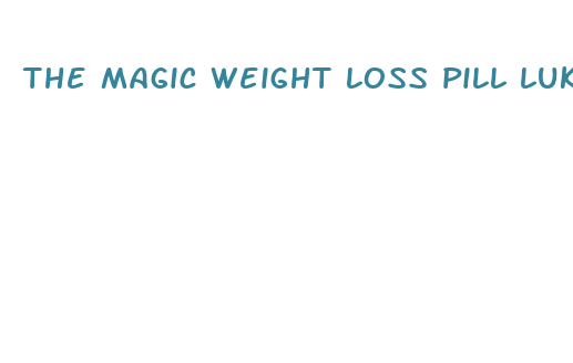 the magic weight loss pill luke coutinho pdf