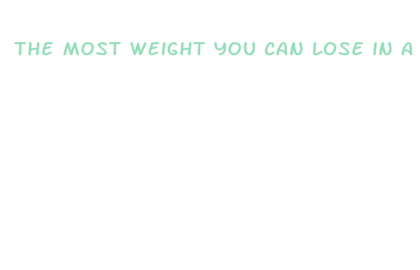 the most weight you can lose in a month