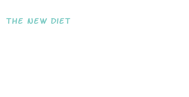 the new diet