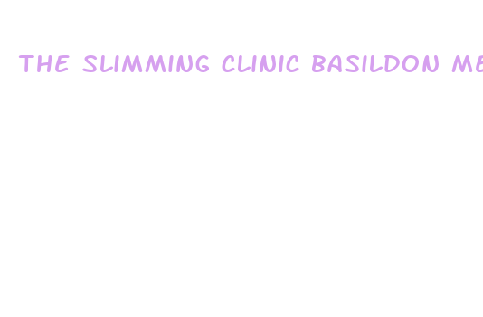 the slimming clinic basildon medical weight loss clinic