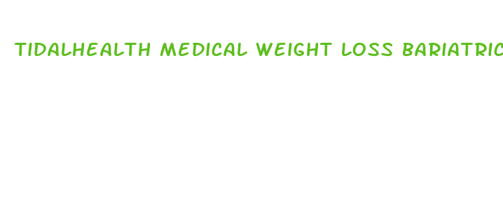 tidalhealth medical weight loss bariatric nutrition