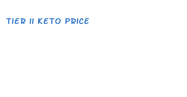 tier ii keto price