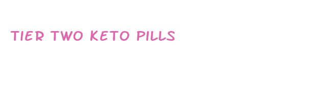 tier two keto pills