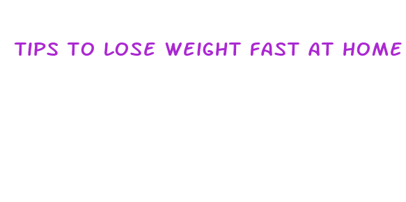 tips to lose weight fast at home without exercise