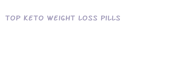 top keto weight loss pills