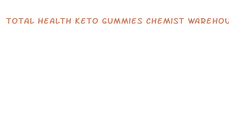 total health keto gummies chemist warehouse