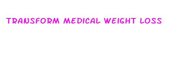 transform medical weight loss