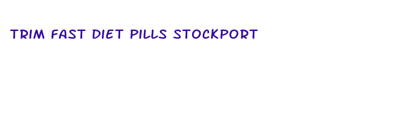 trim fast diet pills stockport