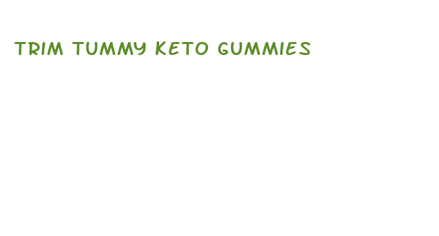 trim tummy keto gummies