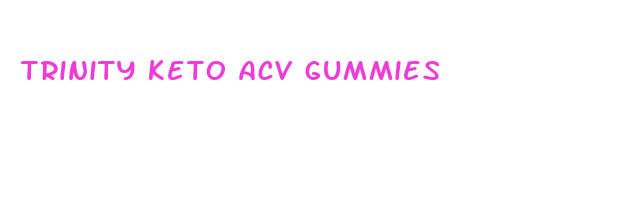 trinity keto acv gummies