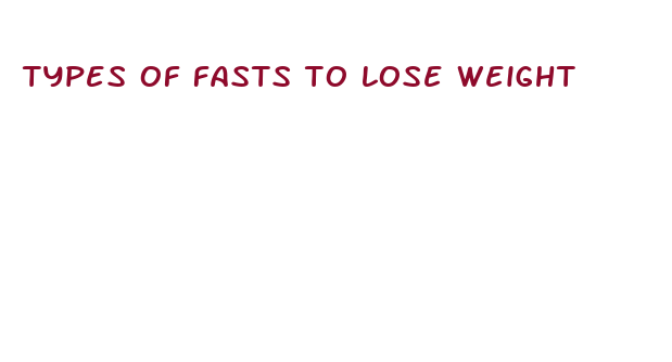 types of fasts to lose weight