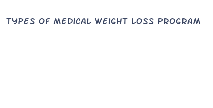 types of medical weight loss program