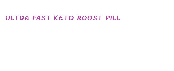 ultra fast keto boost pill