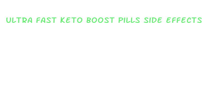 ultra fast keto boost pills side effects