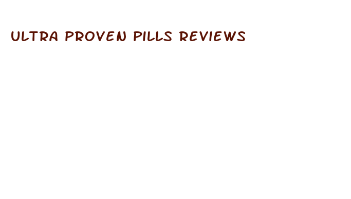 ultra proven pills reviews