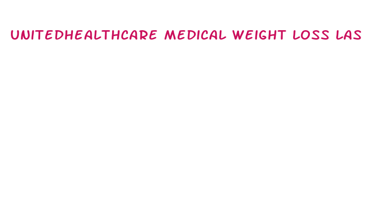 unitedhealthcare medical weight loss las vegas