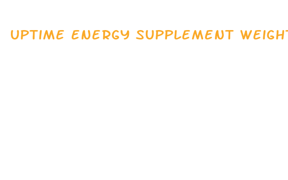 uptime energy supplement weight loss