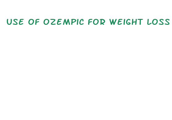 use of ozempic for weight loss