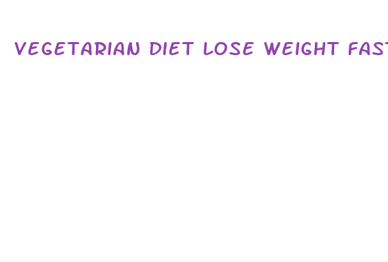 vegetarian diet lose weight fast