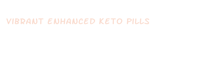 vibrant enhanced keto pills