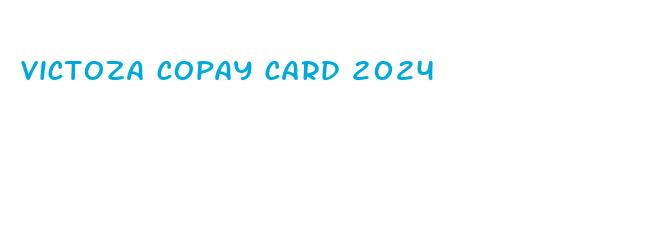 victoza copay card 2024