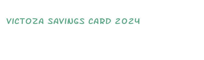 victoza savings card 2024