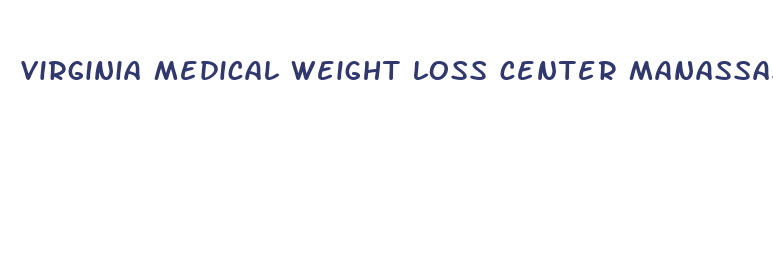 virginia medical weight loss center manassas