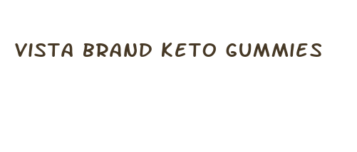 vista brand keto gummies