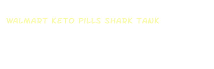 walmart keto pills shark tank