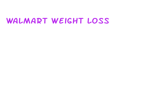 walmart weight loss