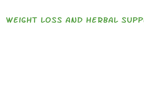 weight loss and herbal supplements