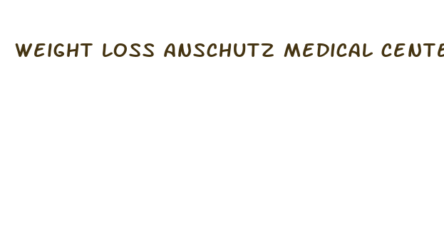 weight loss anschutz medical center